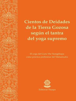 cover image of Cientos de Deidades de la Tierra Gozosa según el tantra del yoga supremo